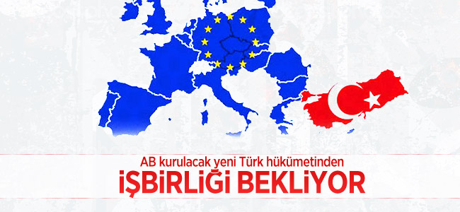 AB, yeni kurulacak Türk hükümetinden işbirliği bekliyor